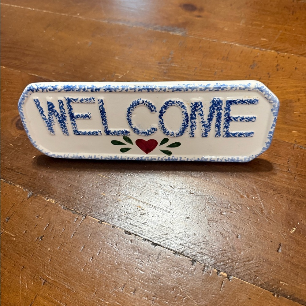 Vintage Ceramic Blue and White Spongeware Welcome sign standing